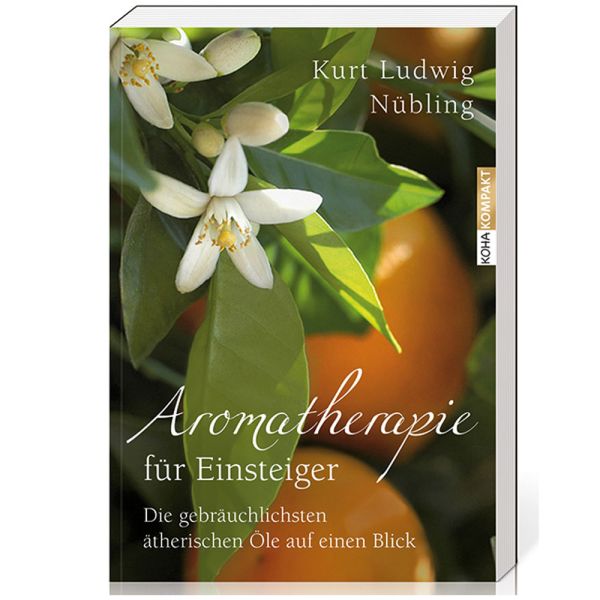 Livre Aromathérapie pour débutants Kurt Ludwig Nübling
