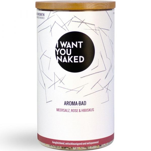 I Want You Naked Aroma-Bad Rose & Hibiskus I Want You Naked Aroma-Bad Rose & Hibiskus