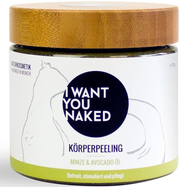 I Want You Naked Körperpeeling Minze & Avocado-Öl